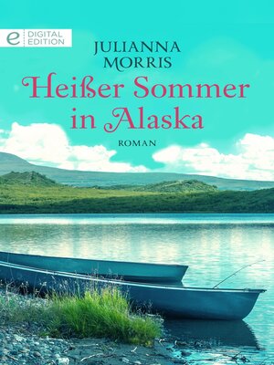 cover image of Heißer Sommer in Alaska